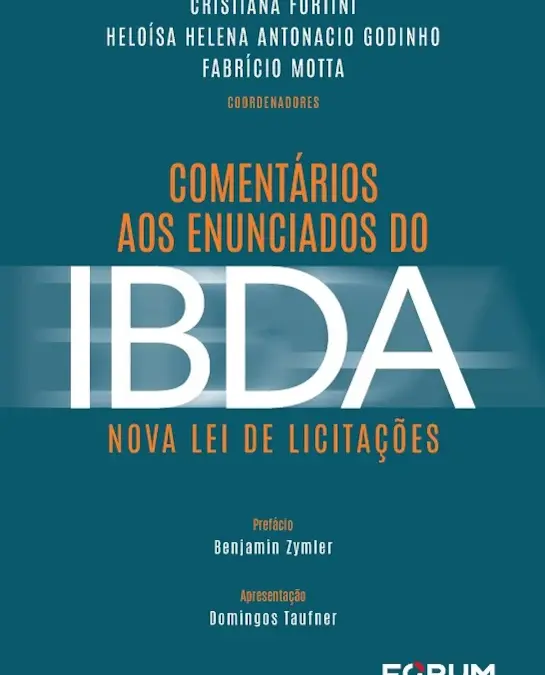 Livro “Comentários aos Enunciados do IBDA – Nova Lei de Licitações”